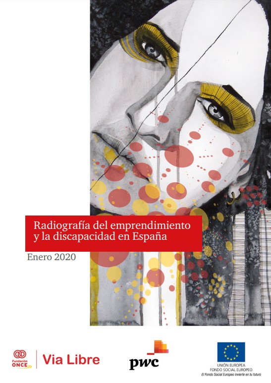 Fundación ONCE presenta la ‘Radiografía del emprendimiento y la discapacidad en España’