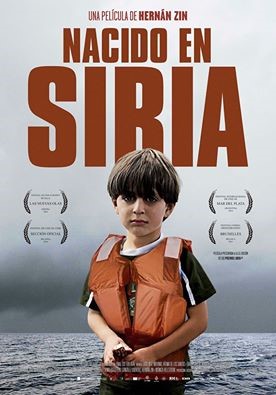“Nacido en Siria”, una apuesta real por el cine comprometido