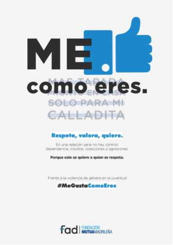 Fundación Mutua Madrileña y Fad lanzan #MeGustaComoEres, una campaña digital para prevenir la violencia de género entre jóvenes