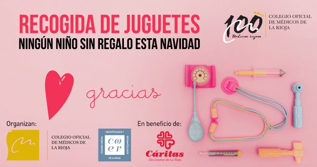 Recogida solidaria de juguetes con motivo del Centenario del Colegio Oficial de Médicos de La Rioja