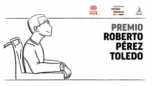 Fundación ONCE convoca la I edición del Premio Roberto Pérez Toledo ‘RPT- Mi Vida Rueda’